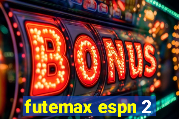 futemax espn 2